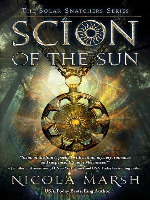 Title details for Scion of the Sun by Nicola Marsh - Available